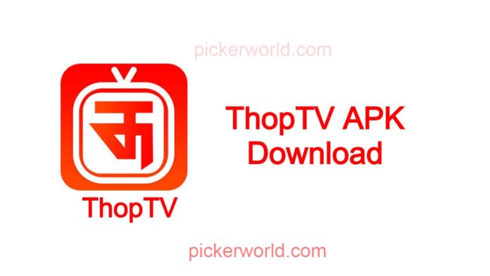 ThopTV APK Download