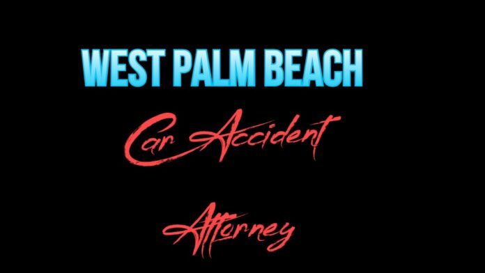 West Palm Beach Car Accident Attorney